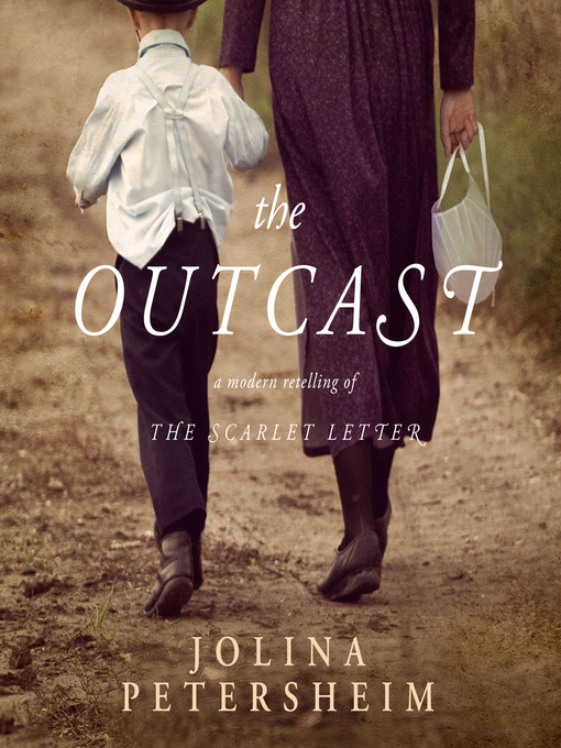 Title details for The Outcast by Jolina Petersheim - Available